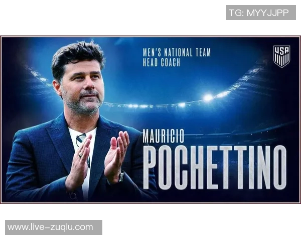 波切蒂诺专注美国队世界杯征程未来或重返英超执教之路 波切蒂诺专注美国队世界杯征程未来或重返英超执教之路